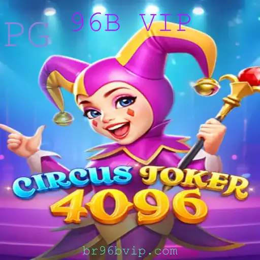 CircusJoker4096: Exploração do Mundo do Entretenimento com 96B VIP
