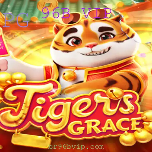 Explorando o Mundo de TigersGrace: A Revolução do Jogo 96B VIP